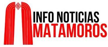 Info Noticias Matamoros